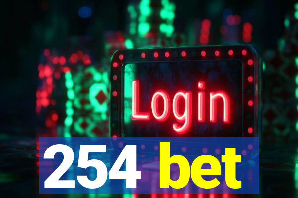 254 bet